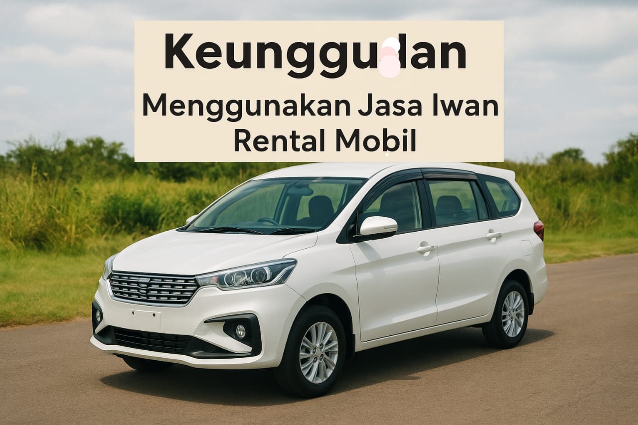 Mobil rental keluarga yang nyaman dengan fasilitas lengkap untuk perjalanan.